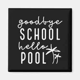 Auf Wiedersehen Schule Hallo Pool Lustige Lehrer S Magnet