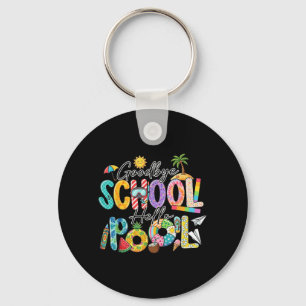 Auf Wiedersehen Schule Hallo Pool Lustige Sommerfe Schlüsselanhänger