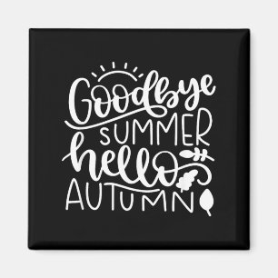 Auf Wiedersehen Sommer Hallo Herbst Natur Niedlich Magnet