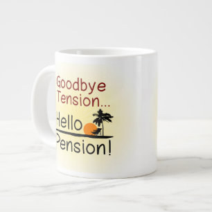 Auf Wiedersehen Spannung, hallo Pensions-lustiger Jumbo-Tasse