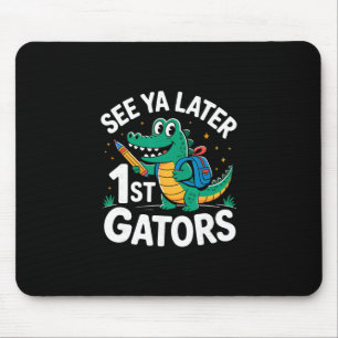 Auf Wiedersehen später 1. Gators Alligator Lehrer Mousepad