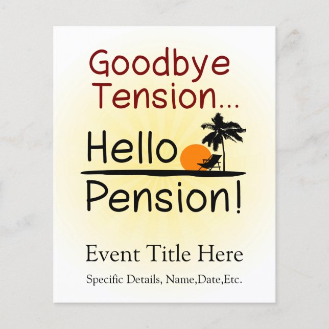 Auf Wiedersehen Tension, Hallo Pension Funny Retir Flyer (Vorne)