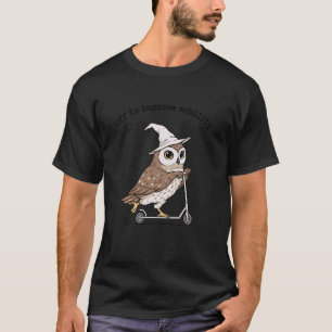 Auf zur Verbesserung der Mobilität  Süße Eule Phys T-Shirt