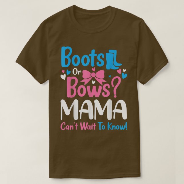 Aufdeckung von Stiefeln oder Bows Mama Baby Ankünd T-Shirt (Design vorne)