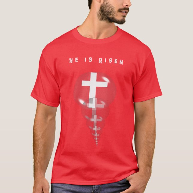 Auferstehungskreuz Er ist Risen T - Shirt (Vorderseite)