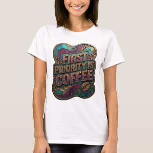 Auffallendes Gold ERSTES GEBOT IST KAFFEE T-Shirt