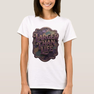 Auffallendes lila LARGER THAN LIFE Textdesign T-Shirt