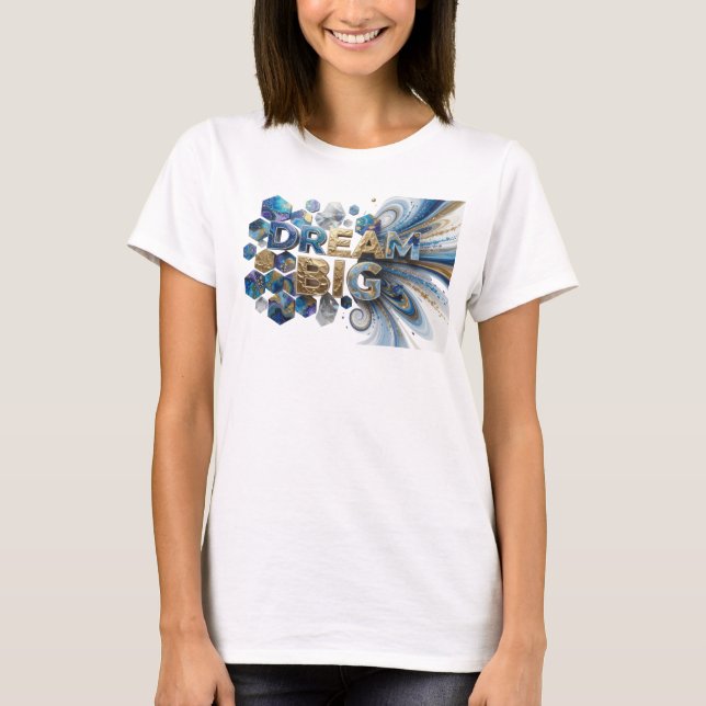 Auffällig blaue DREAM BIG Statement T-Shirt (Vorderseite)