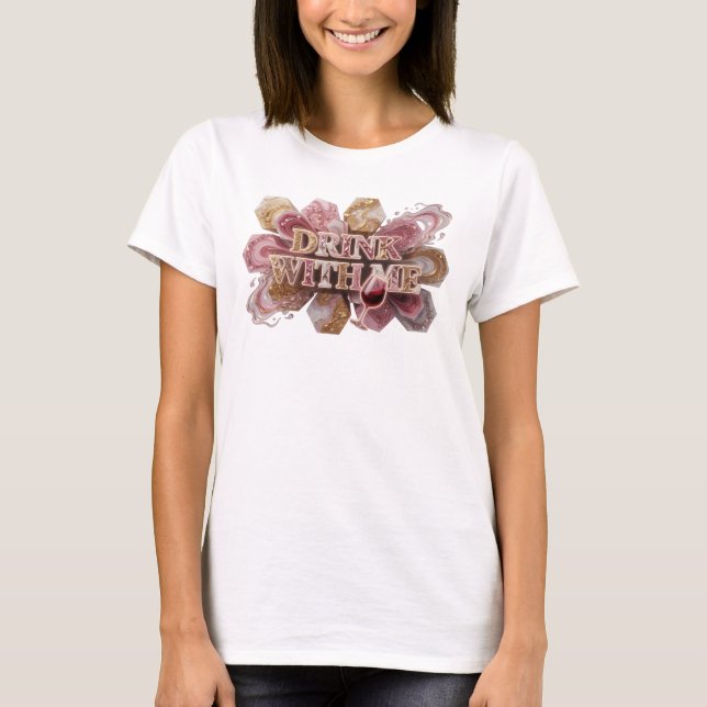 Auffälliges Pink TRINK MIT MIR Statement T-Shirt (Vorderseite)