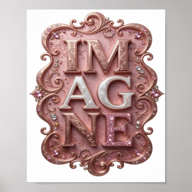 Auffälliges rosa IMAGINE-Textdesign Poster (Vorne)