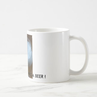 Auffrischung, würde ich VIELMEHR EIN BIER ESSEN! Tasse