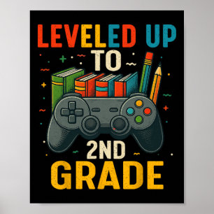Aufgestiegen zum 2. Klasse Gamer Zurück zur Schule Poster