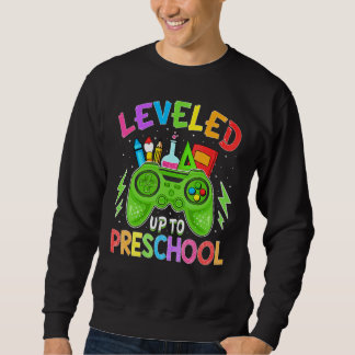 Aufgestiegen zum Vorschul-Gamer Zurück zur Schule  Sweatshirt