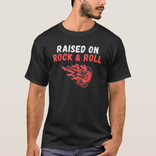 Aufgewachsen auf Rock and Roll Rocker T-Shirt