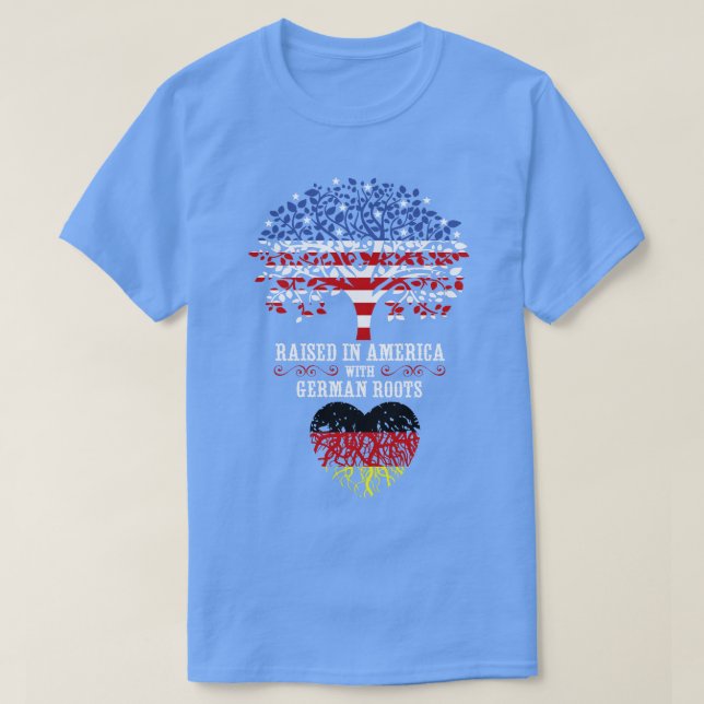 Aufgewachsen in Amerika mit deutschen Wurzeln T-Shirt (Design vorne)