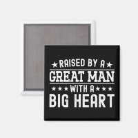 Aufgewachsen von einem großen Mann mit einem große