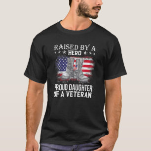 Aufgewachsen von einer Held-Stolz-Tochter eines Ve T-Shirt
