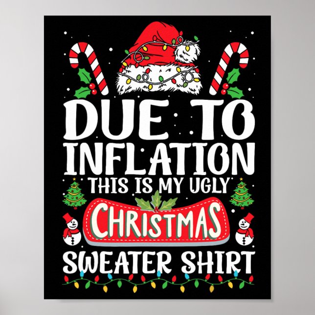 Aufgrund der Inflation hässliche Weihnachtssüßer F Poster (Vorne)