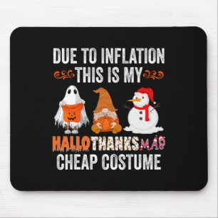 Aufgrund der Inflation ist das mein Hallothanksmas Mousepad