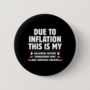 Aufgrund der Inflation ist das mein Halloween-Ernt Button