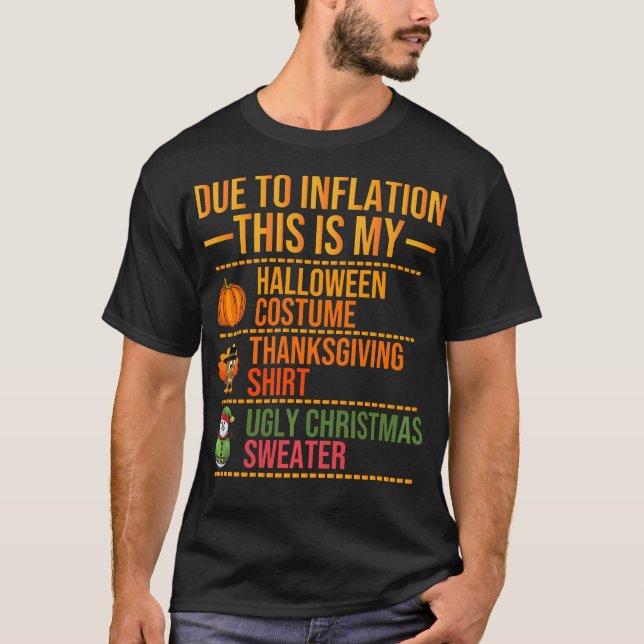 Aufgrund der Inflation ist das mein Halloween-Ernt T-Shirt (Vorderseite)