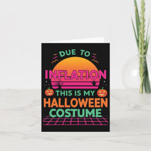 Aufgrund der Inflation ist das mein Halloween-Kost Karte