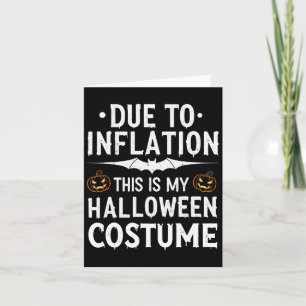 Aufgrund der Inflation ist das mein Halloween-Kost Karte