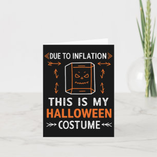 Aufgrund der Inflation ist das mein Halloween-Kost Karte