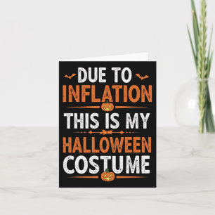 Aufgrund der Inflation ist das mein Halloween-Kost Karte