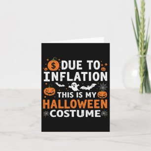 Aufgrund der Inflation ist das mein Halloween-Kost Karte