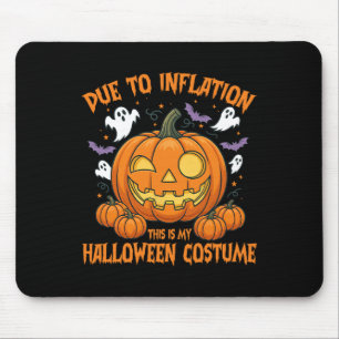 Aufgrund der Inflation ist das mein Halloween-Kost Mousepad