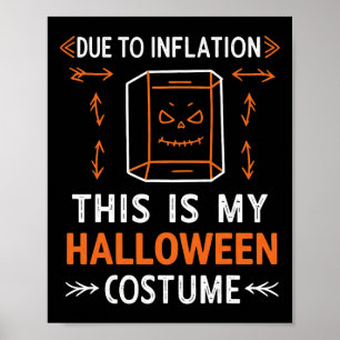 Aufgrund der Inflation ist das mein Halloween-Kost Poster