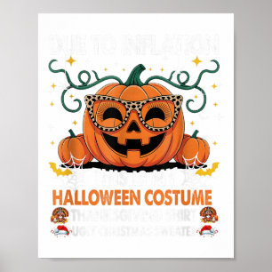 Aufgrund der Inflation ist das mein Halloween-Kost Poster