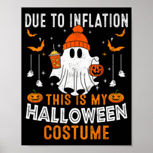 Aufgrund der Inflation ist das mein Halloween-Kost Poster