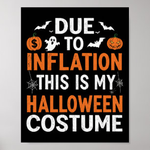 Aufgrund der Inflation ist das mein Halloween-Kost Poster