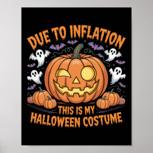 Aufgrund der Inflation ist das mein Halloween-Kost Poster