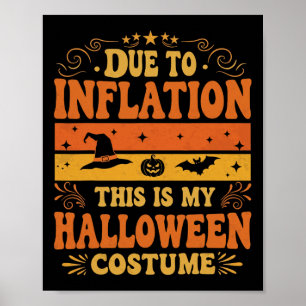 Aufgrund der Inflation ist das mein Halloween-Kost Poster