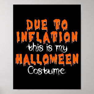 Aufgrund der Inflation ist das mein Halloween-Kost Poster