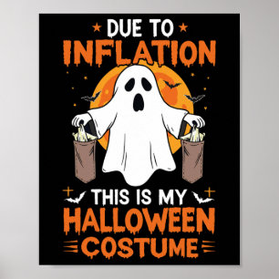 Aufgrund der Inflation ist das mein Halloween-Kost Poster