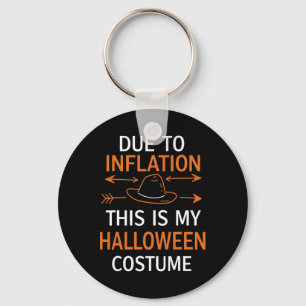 Aufgrund der Inflation ist das mein Halloween-Kost Schlüsselanhänger
