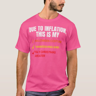Aufgrund der Inflation ist das mein Halloweenkostü T-Shirt