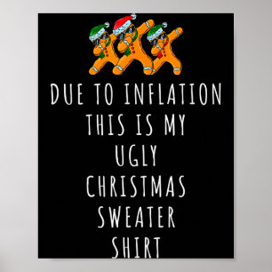 Aufgrund der Inflation ist dies hässliche Weihnach Poster