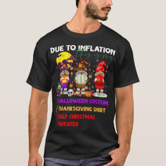 Aufgrund der Inflation ist dies mein Halloweenkost T-Shirt