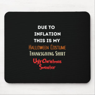 Aufgrund der Inflation ist dies mein lustiges Hall Mousepad