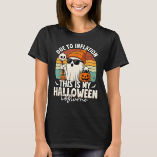 Aufgrund der Inflation ist dies mein lustiges Hall T-Shirt
