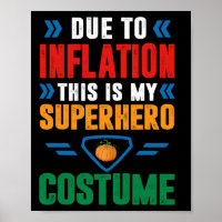 Aufgrund der Inflation ist dies mein Superheld-Kos