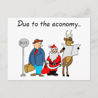 Aufgrund der wirtschaftlichen Lage Santa Feiertagspostkarte