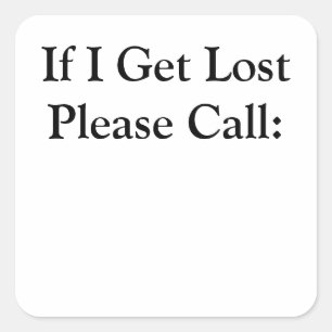 Aufkleber 1 1/2 Zoll - wenn ich verloren erhalte