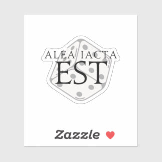 Aufkleber Alea Iacta Est (der Die wurde gekocht)