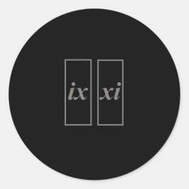 Aufkleber für 9-11 ix xi in römischen Zahlen